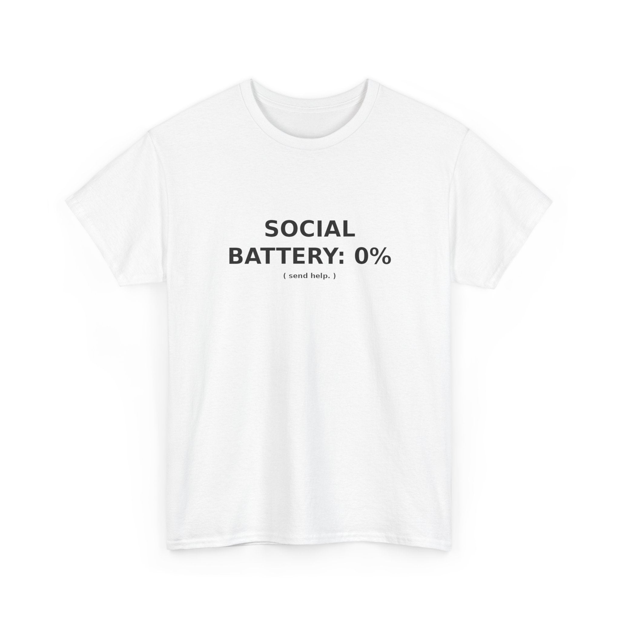 Social Battery: 0% Tee | Blurt Co.