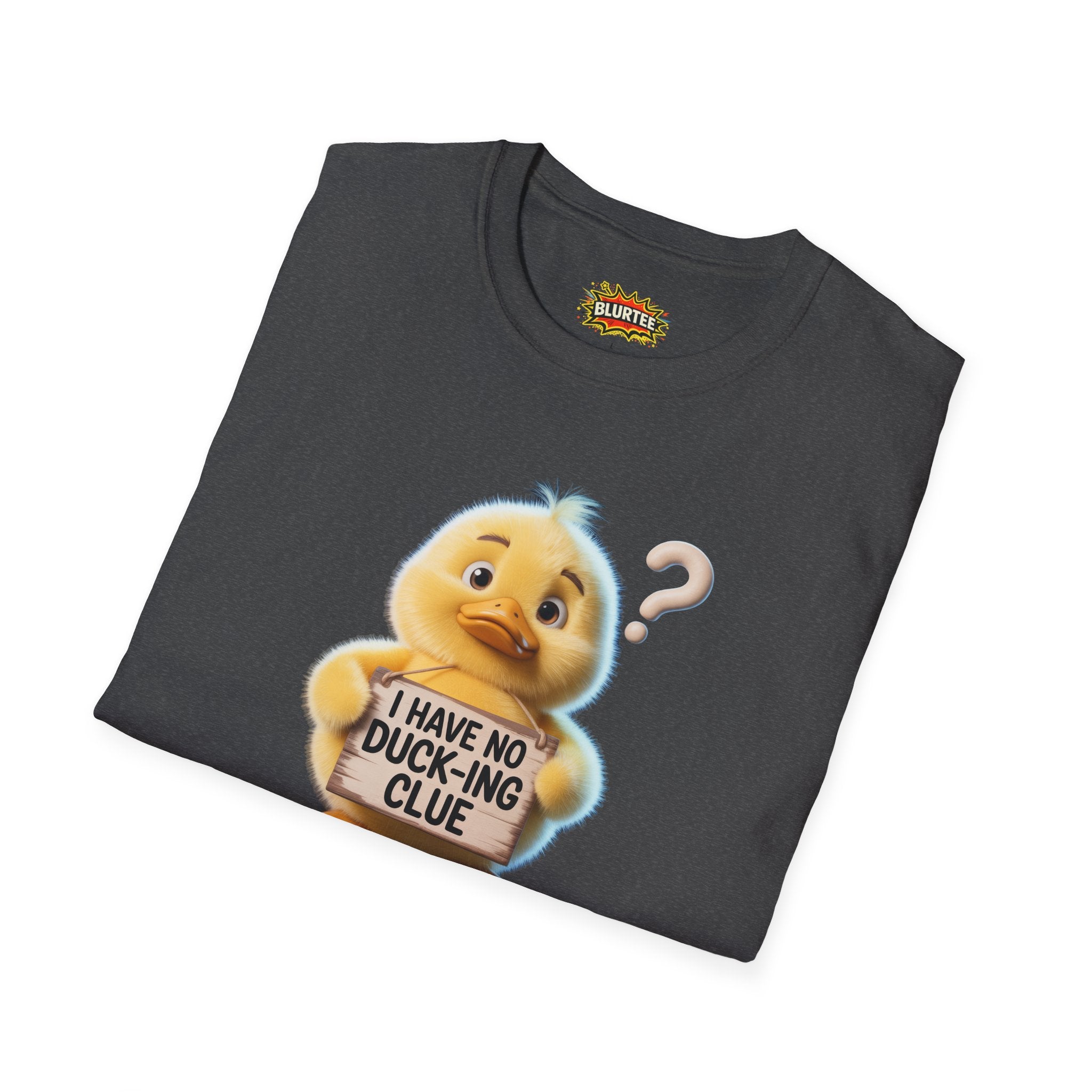I Have No Duck-ing Clue (I Have No F**king Clue)