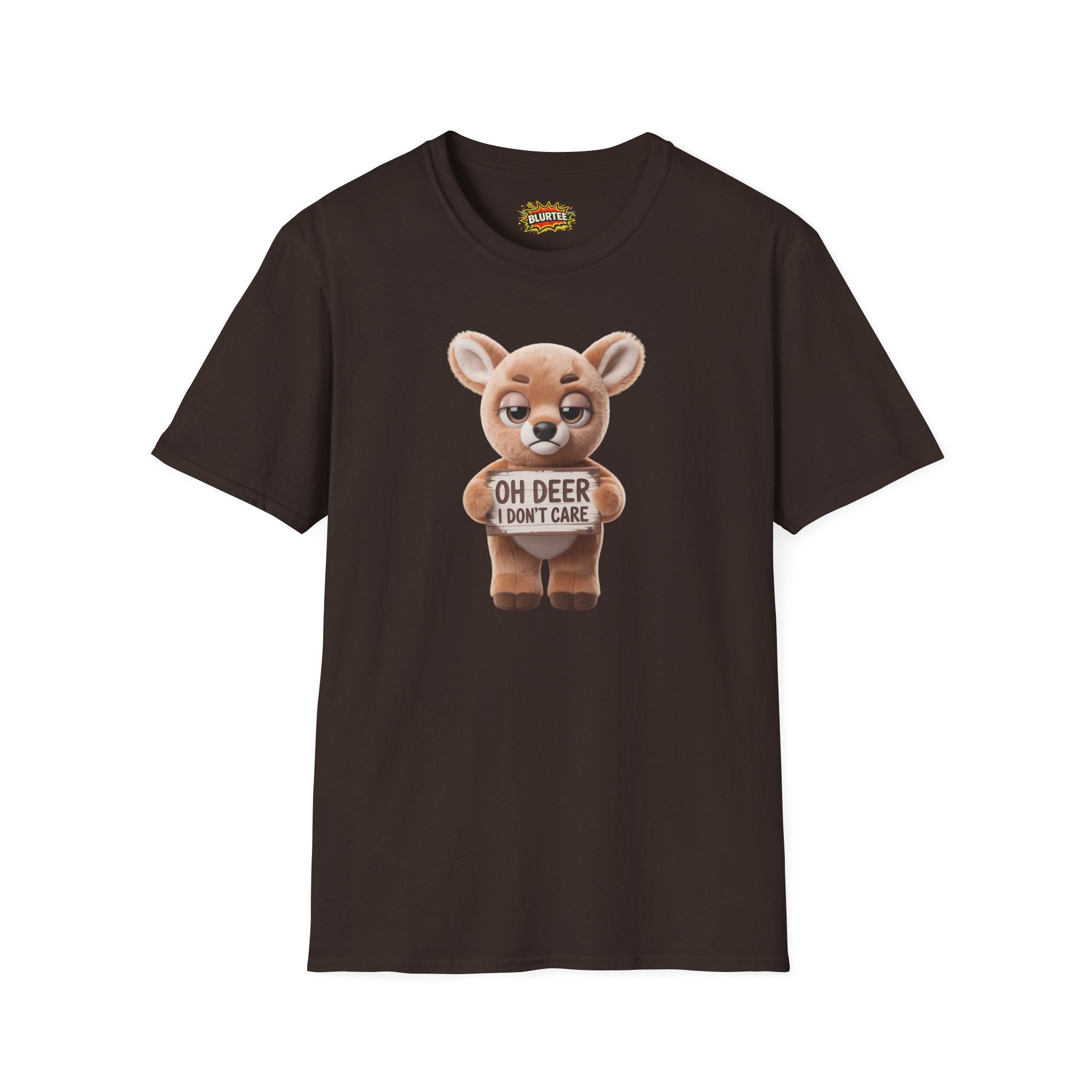 Oh Deer I Don't Care (Oh Dear I Don'T Care) Funny Shirt | Funny Deer Shirt | Sarcastic Animal Tee | Unisex Graphic Tee | BLURTee