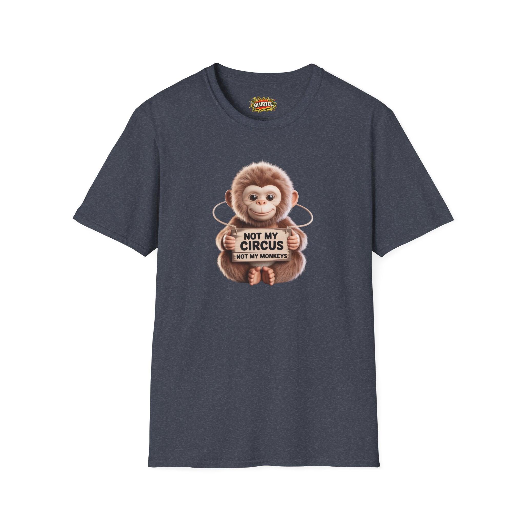Not My Circus Not My Monkeys