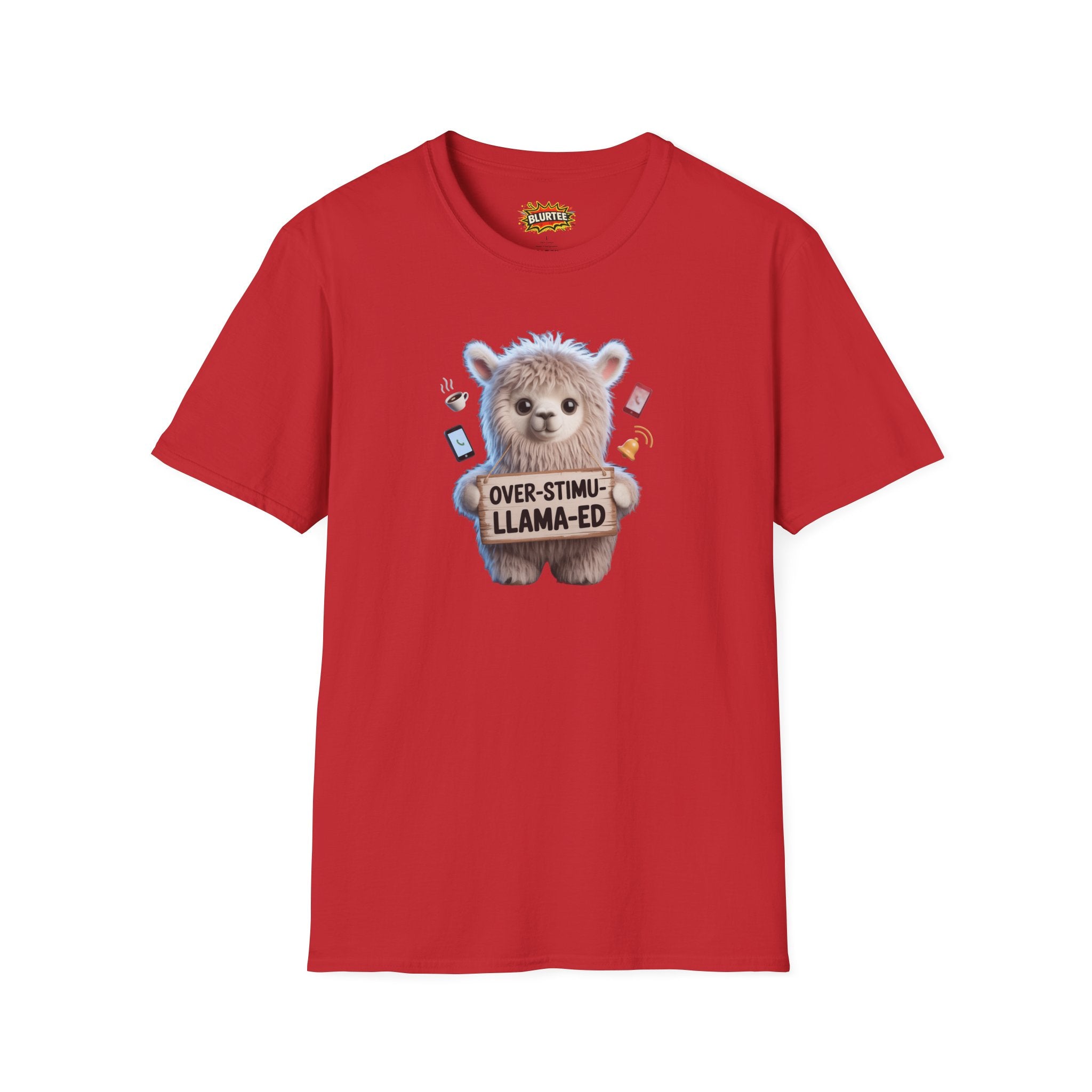 Over-Stimu-Llama-ed (Overstimulated) Funny Shirt | Funny Llama Shirt | Sarcastic Animal Tee | Unisex Graphic Tee | BLURTee