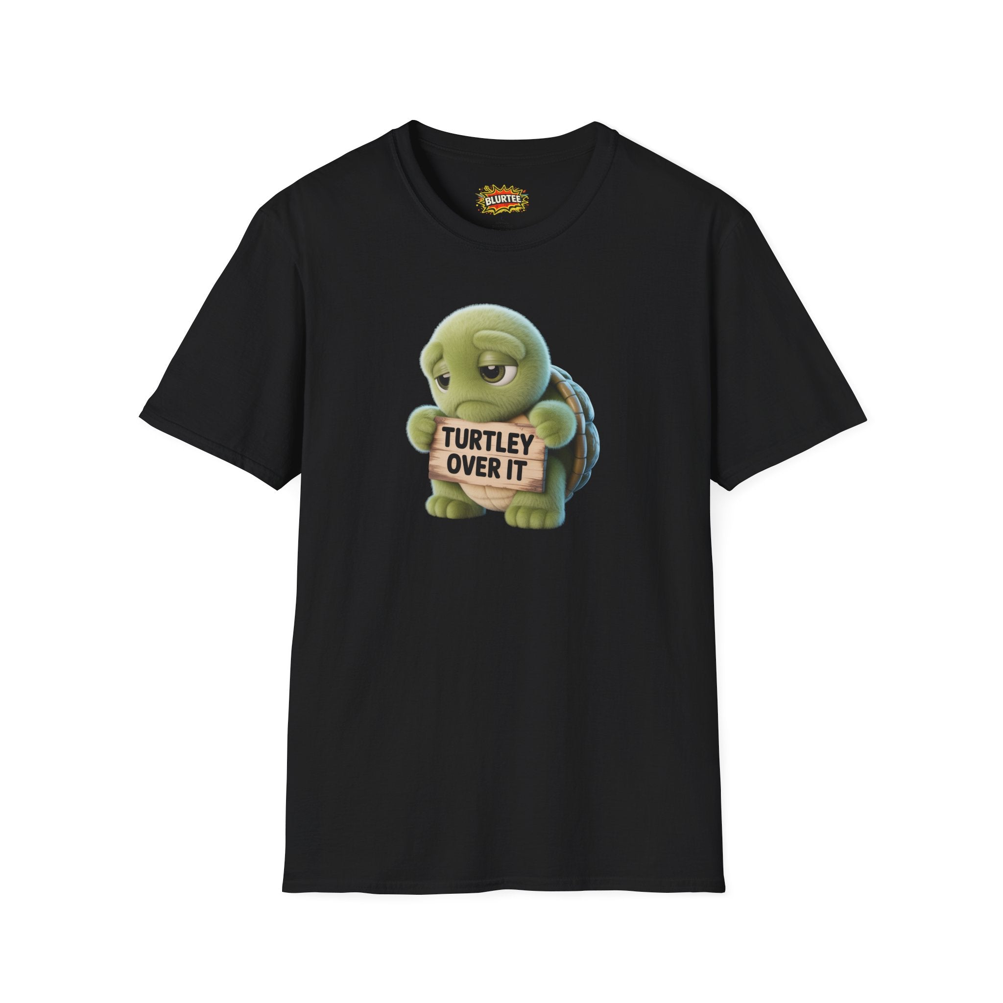 Turtley Over It (Totally Over It) Funny Shirt | Funny Turtle Shirt | Sarcastic Turtle Tee | Unisex Graphic Tee | BLURTee