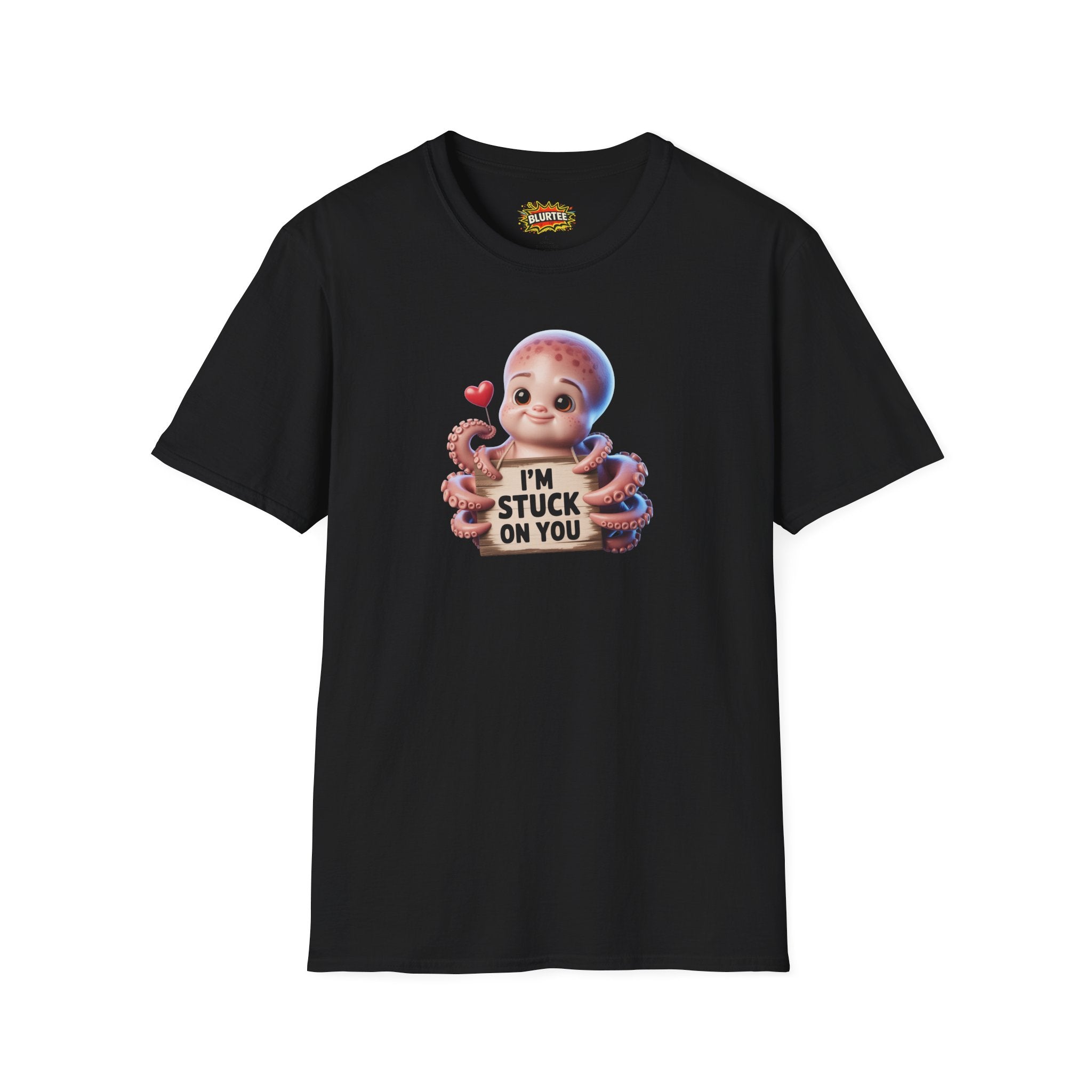 I'm Stuck on You Funny Shirt | Funny Octopus Shirt | Romantic Animal Tee | Unisex Graphic Tee | BLURTee