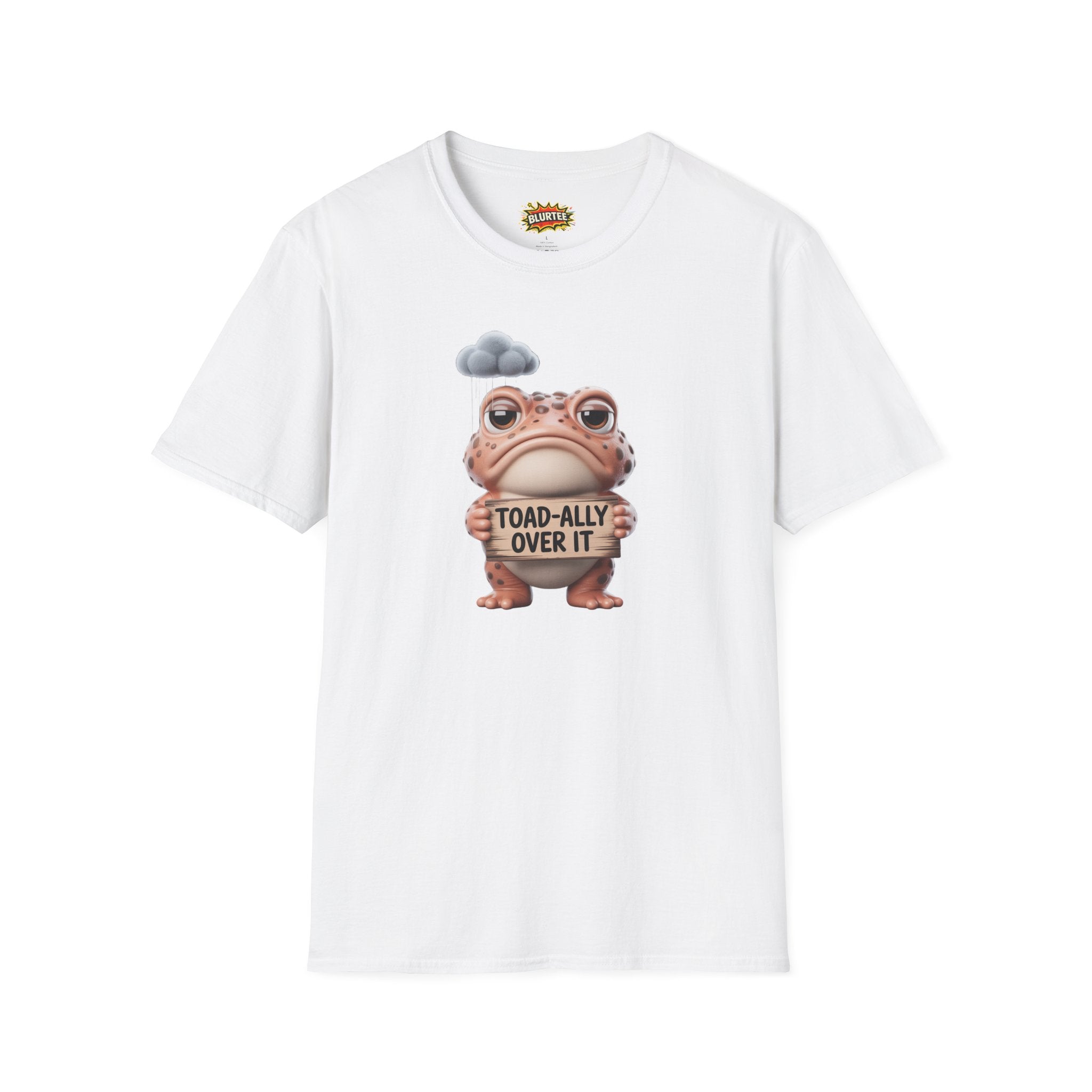 Toad-ally Over It (Totally Over It) Funny Shirt | Funny Toad Shirt | Sarcastic Animal Graphic | Unisex Graphic Tee | BLURTee