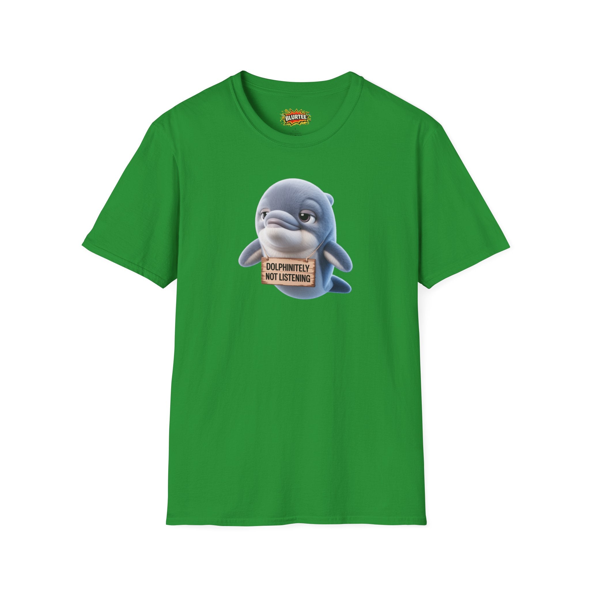 Dolphinitely Not Listening (Definitely Not Listening) Funny Shirt | Funny Dolphin Shirt | Unisex Graphic Tee | BLURTee