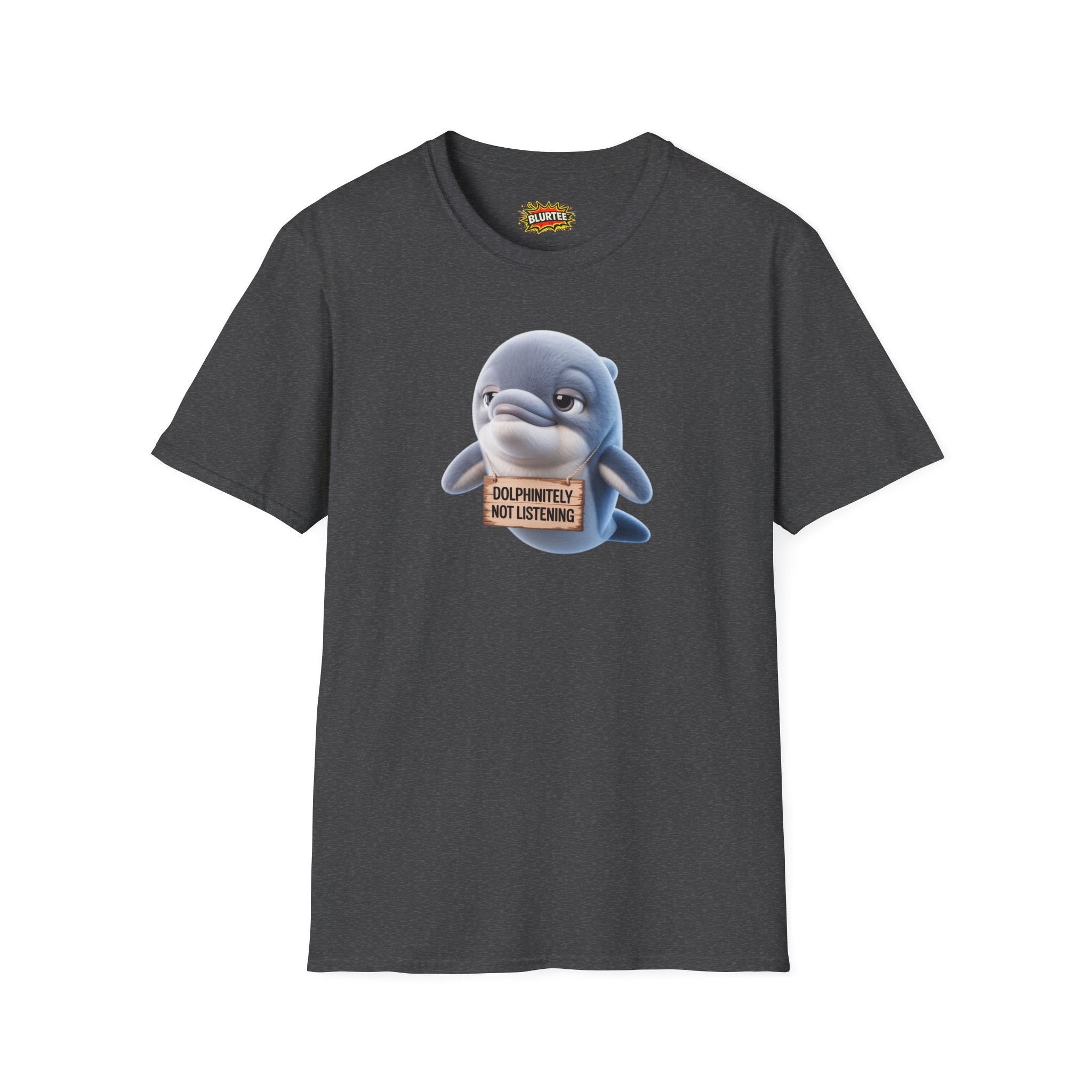 Dolphinitely Not Listening (Definitely Not Listening) Funny Shirt | Funny Dolphin Shirt | Unisex Graphic Tee | BLURTee