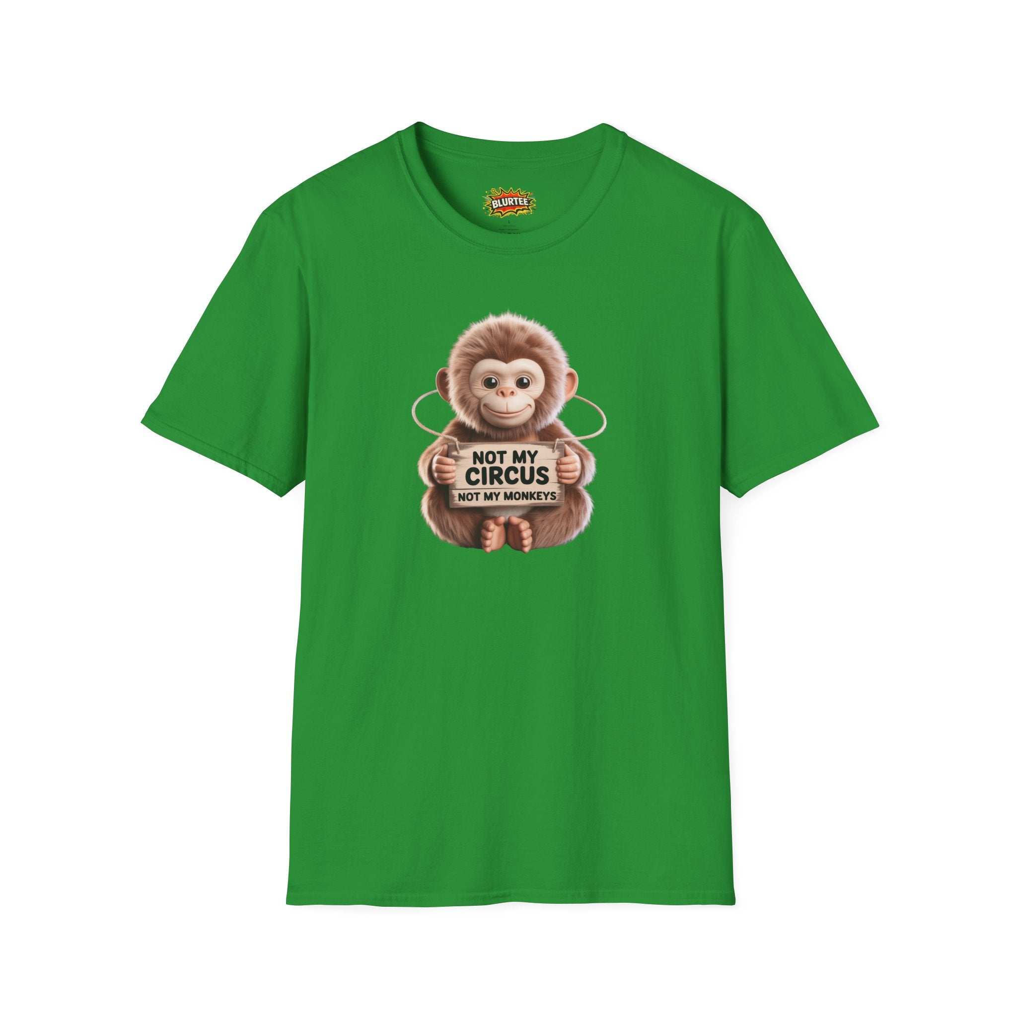 Not My Circus Not My Monkeys