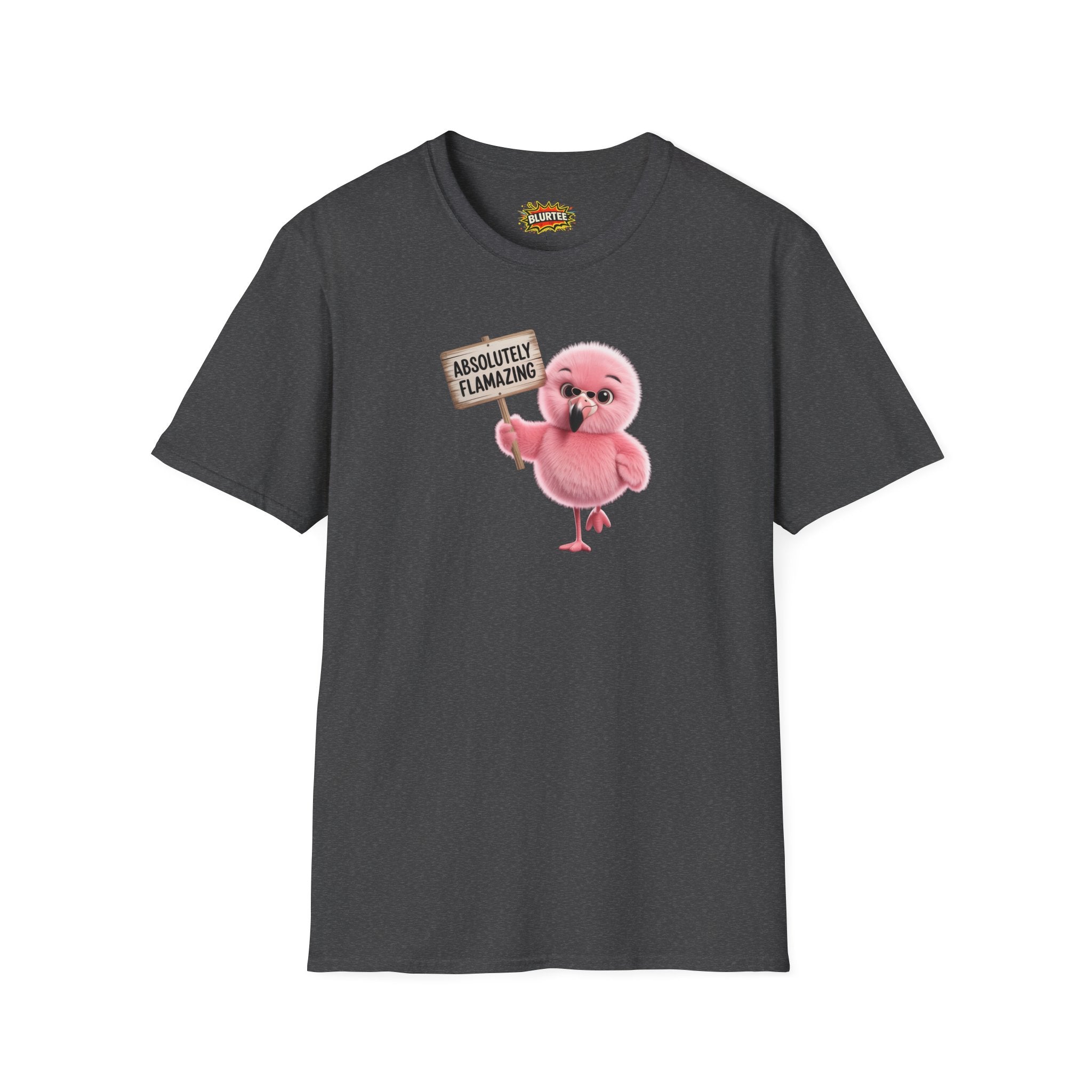 Absolutely Flamazing (Absolutely Amazing) Funny Shirt | Funny Flamingo Shirt | Sarcastic Animal Tee | Unisex Graphic Tee | BLURTee