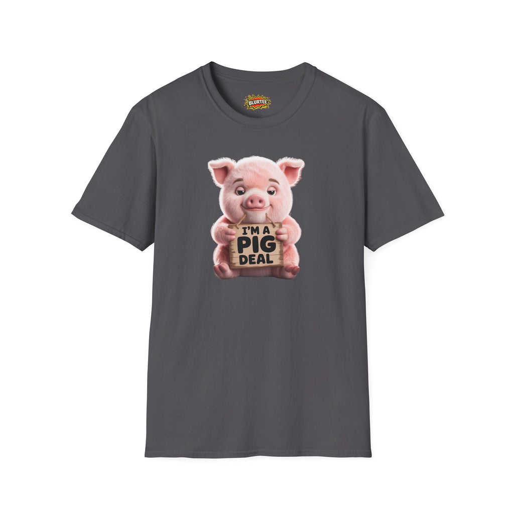 I'm a Pig Deal (I'M A Big Deal)