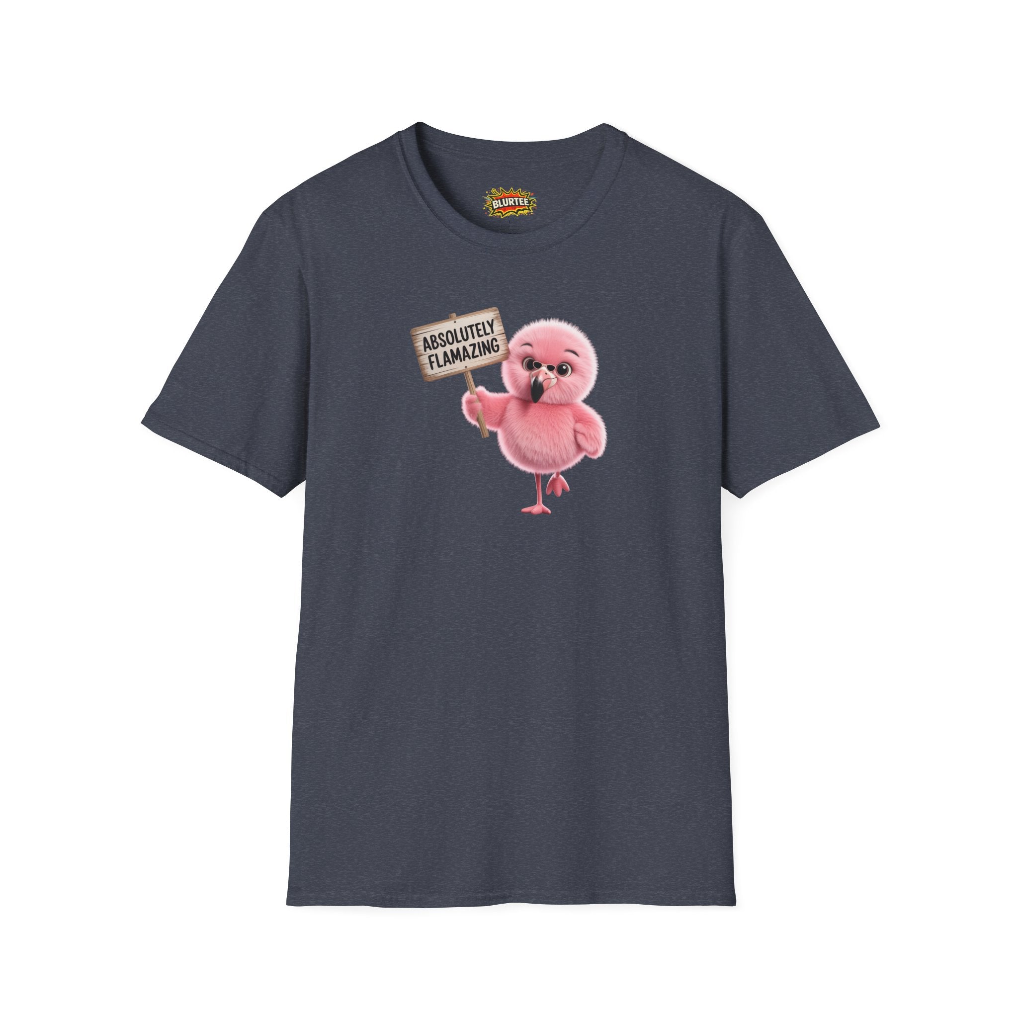 Absolutely Flamazing (Absolutely Amazing) Funny Shirt | Funny Flamingo Shirt | Sarcastic Animal Tee | Unisex Graphic Tee | BLURTee