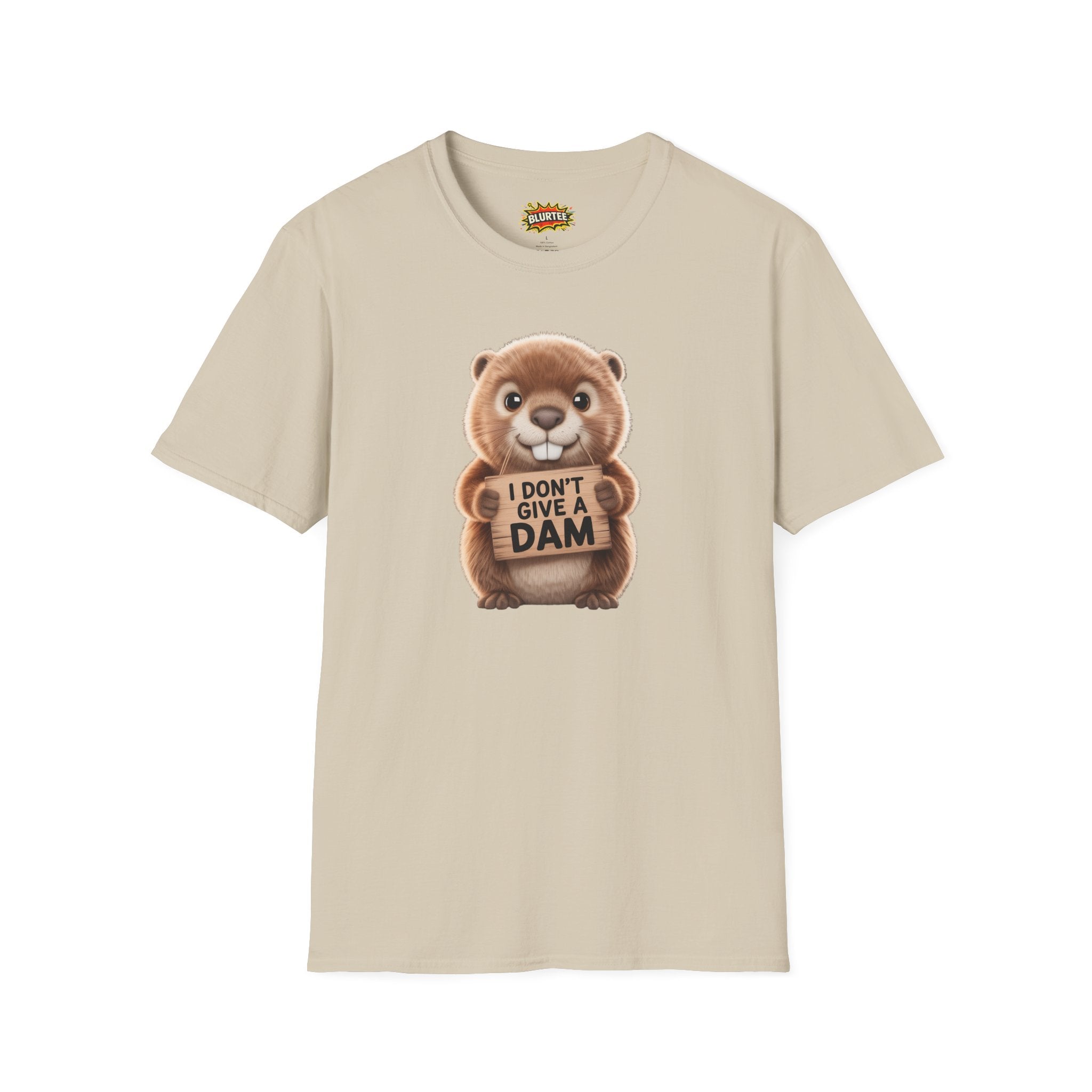 I Don't Give a Dam (I Don'T Give A Damn) Funny Shirt | Funny Beaver Tee | Sarcastic Pun Shirt | Unisex Graphic Tee | BLURTee