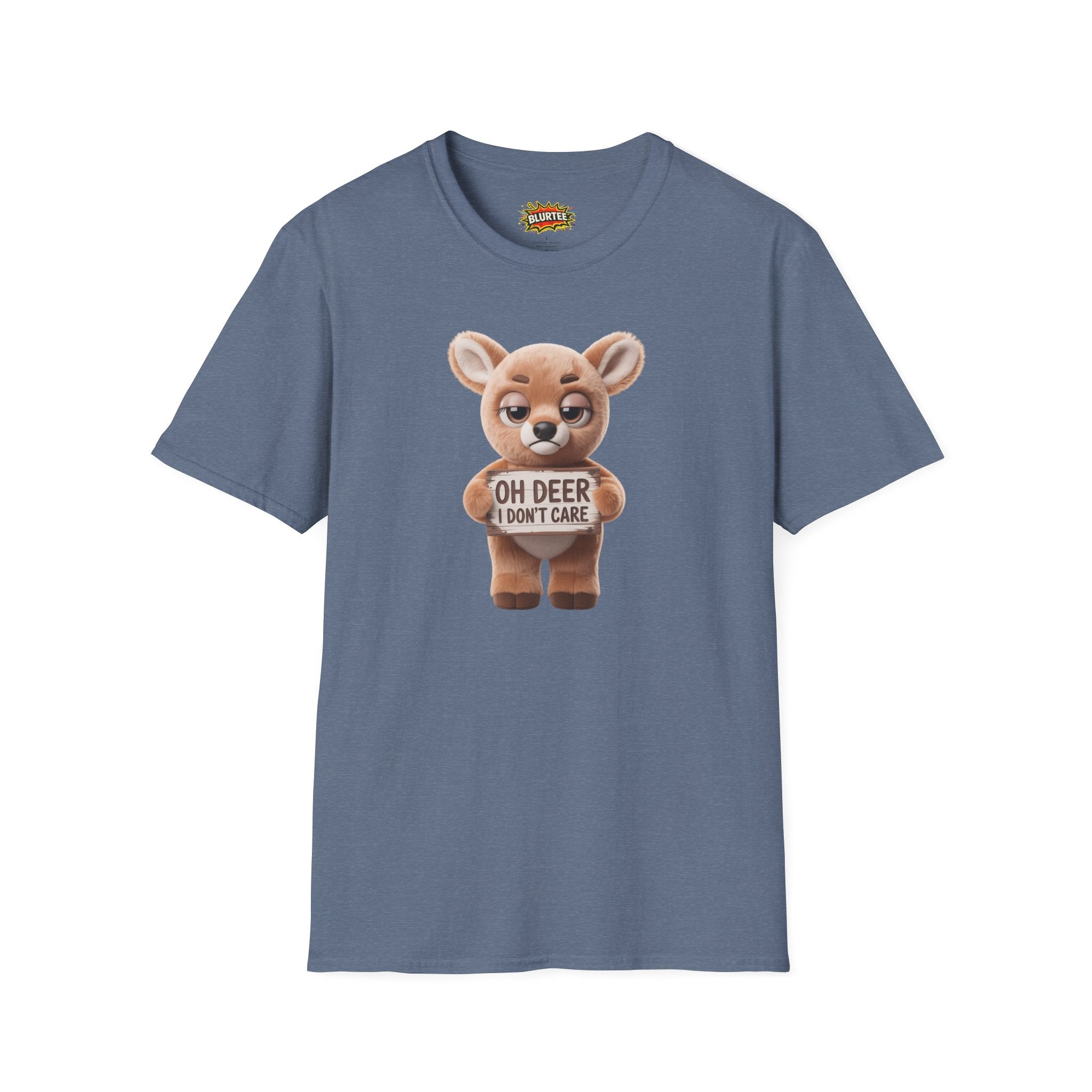 Oh Deer I Don't Care (Oh Dear I Don'T Care) Funny Shirt | Funny Deer Shirt | Sarcastic Animal Tee | Unisex Graphic Tee | BLURTee