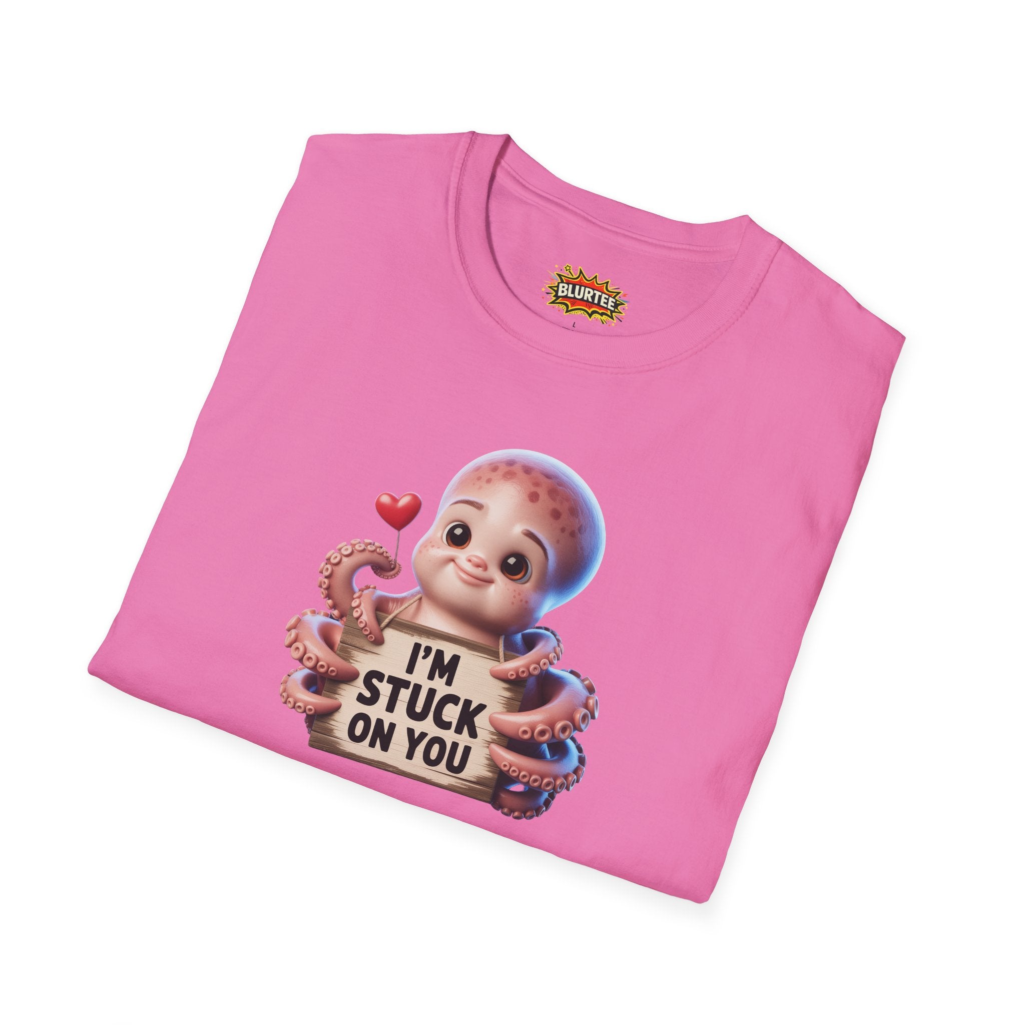 I'm Stuck on You Funny Shirt | Funny Octopus Shirt | Romantic Animal Tee | Unisex Graphic Tee | BLURTee