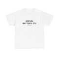 Social Battery: 0% Tee | Blurt Co.