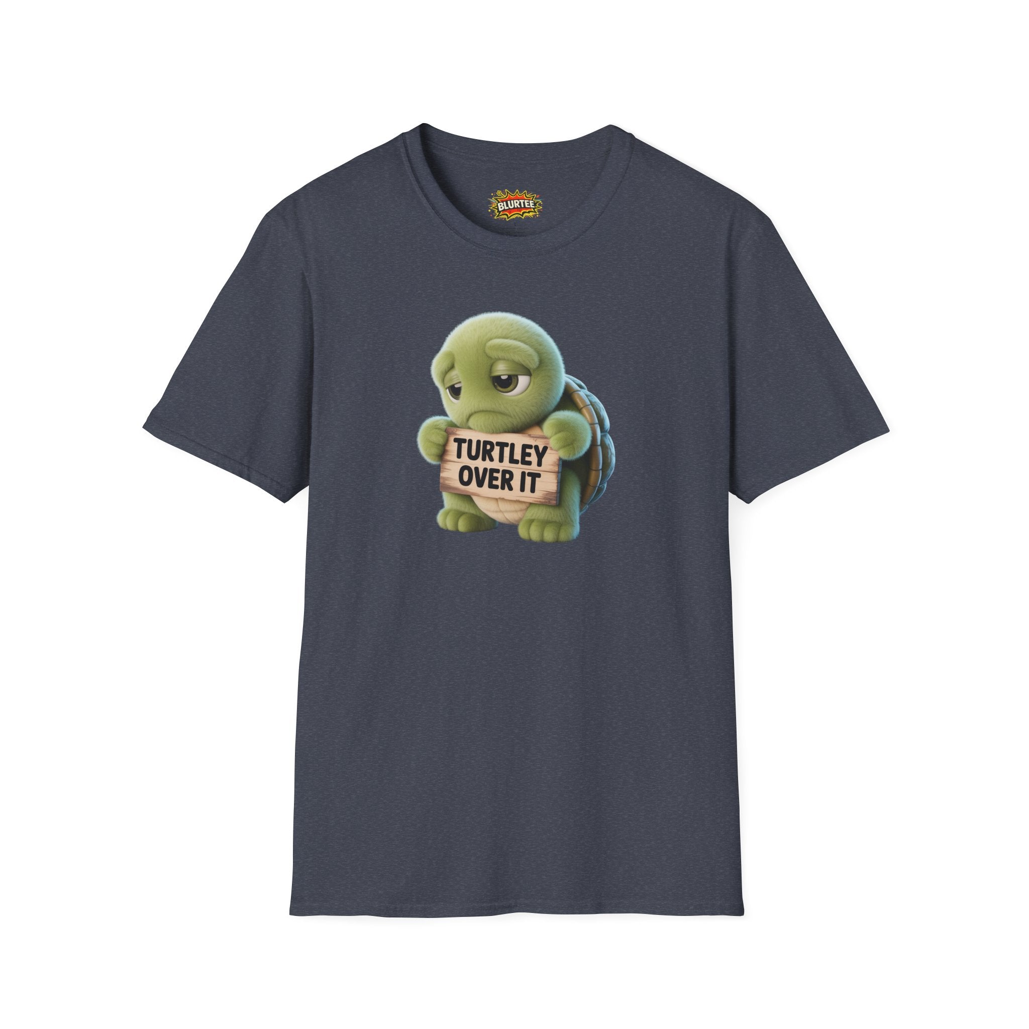 Turtley Over It (Totally Over It) Funny Shirt | Funny Turtle Shirt | Sarcastic Turtle Tee | Unisex Graphic Tee | BLURTee