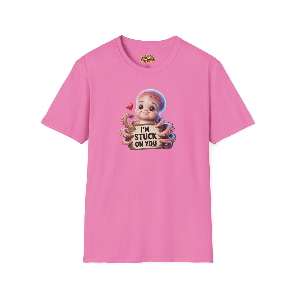 I'm Stuck on You Funny Shirt | Funny Octopus Shirt | Romantic Animal Tee | Unisex Graphic Tee | BLURTee