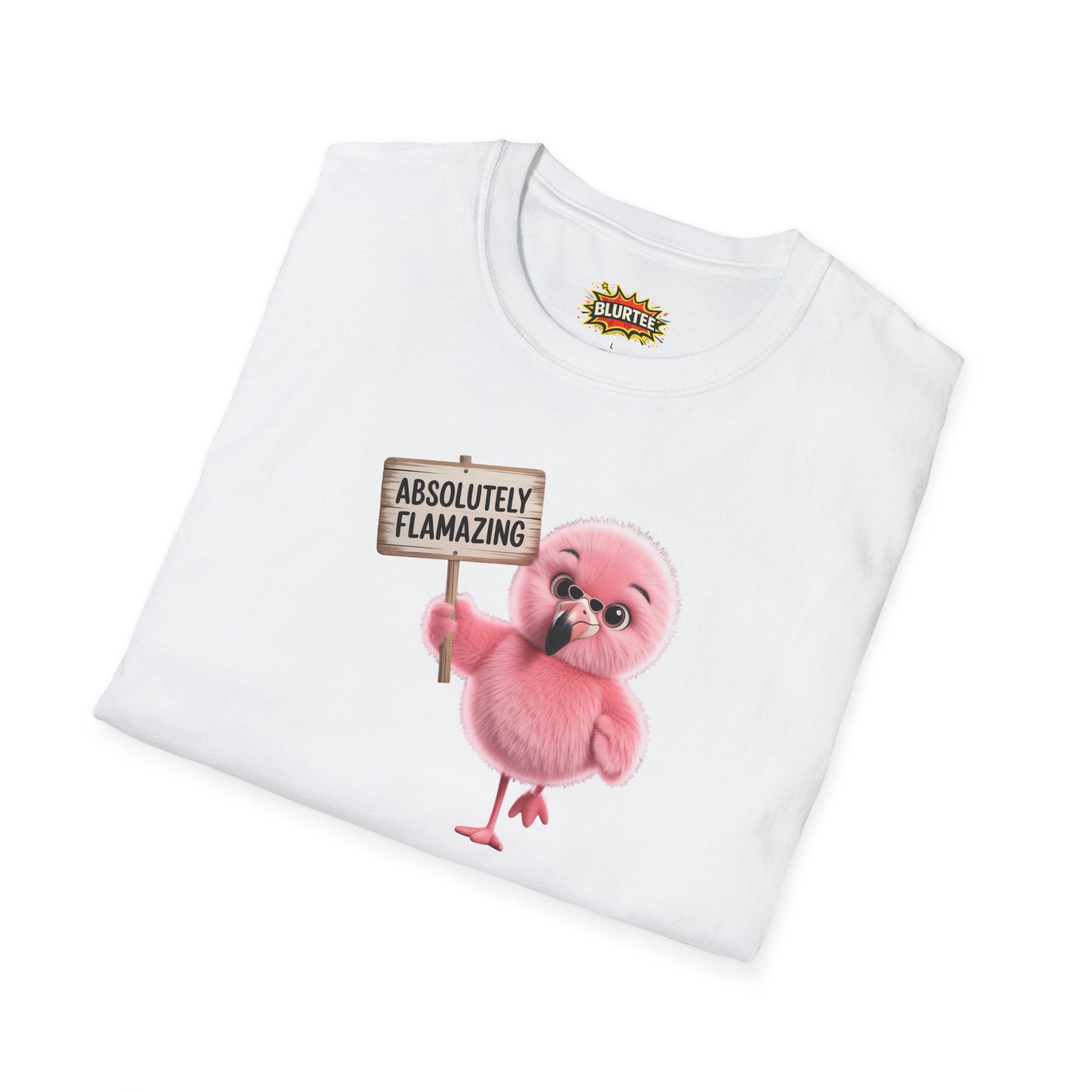 Absolutely Flamazing (Absolutely Amazing) Funny Shirt | Funny Flamingo Shirt | Sarcastic Animal Tee | Unisex Graphic Tee | BLURTee