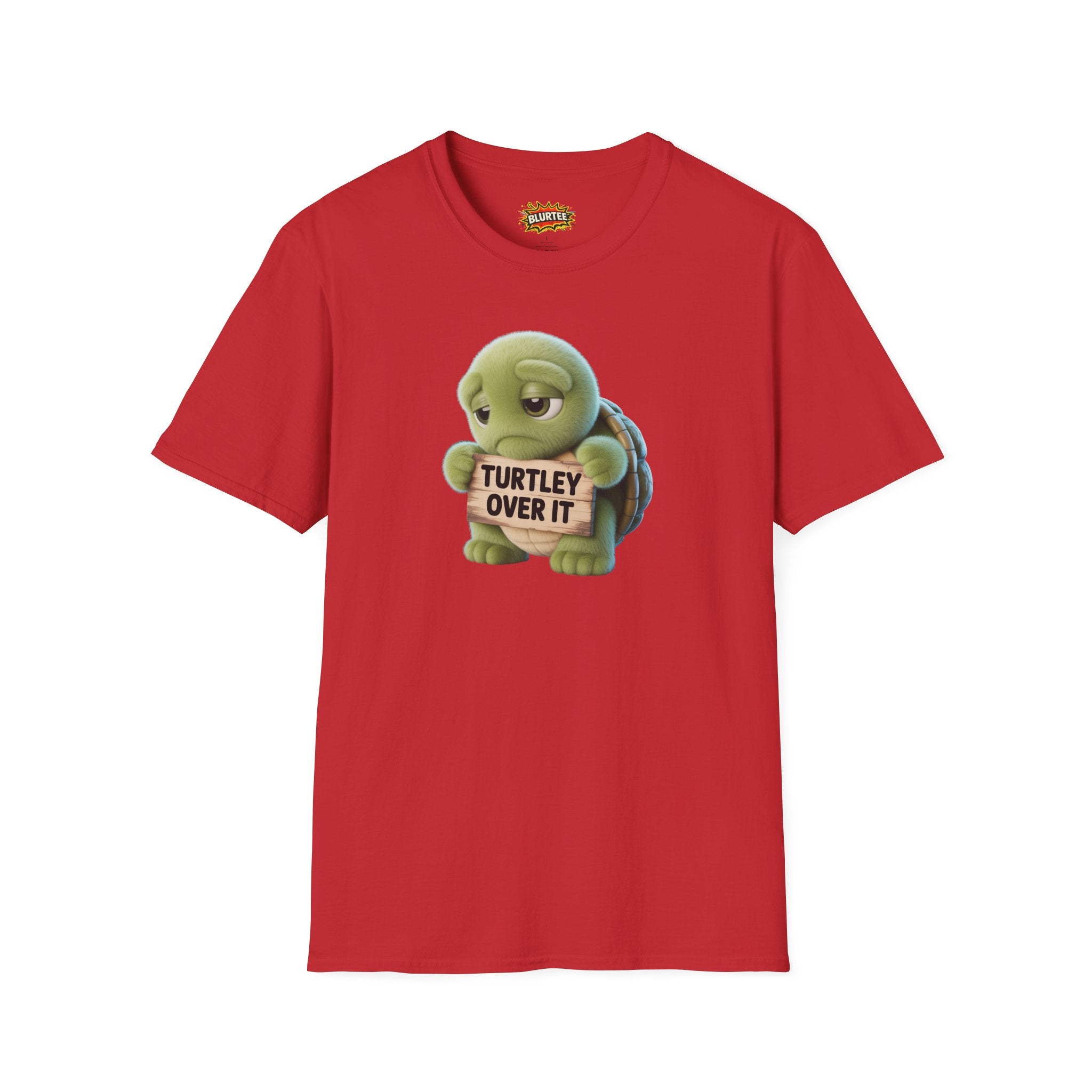 Turtley Over It (Totally Over It) Funny Shirt | Funny Turtle Shirt | Sarcastic Turtle Tee | Unisex Graphic Tee | BLURTee