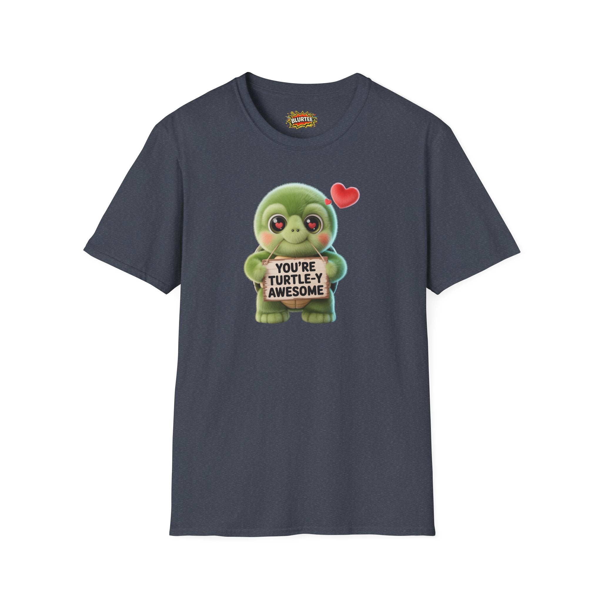 You're Turtley Awesome (You'Re Totally Awesome) Funny Shirt | Funny Turtle Shirt | Sarcastic Animal Tee | Unisex Graphic Tee | BLURTee