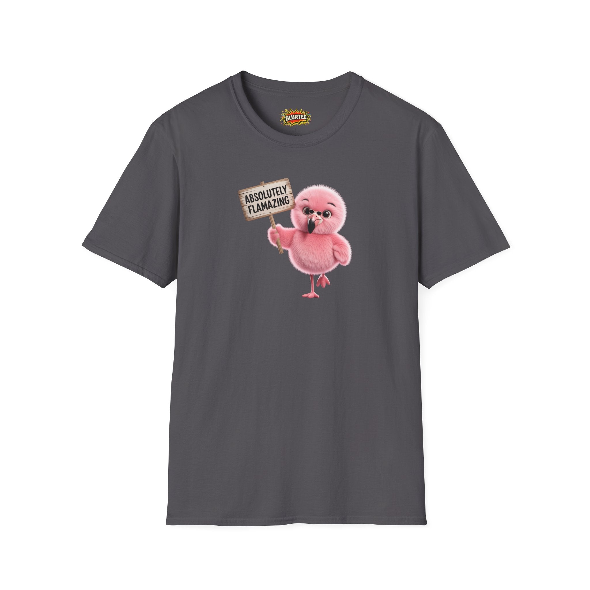 Absolutely Flamazing (Absolutely Amazing) Funny Shirt | Funny Flamingo Shirt | Sarcastic Animal Tee | Unisex Graphic Tee | BLURTee
