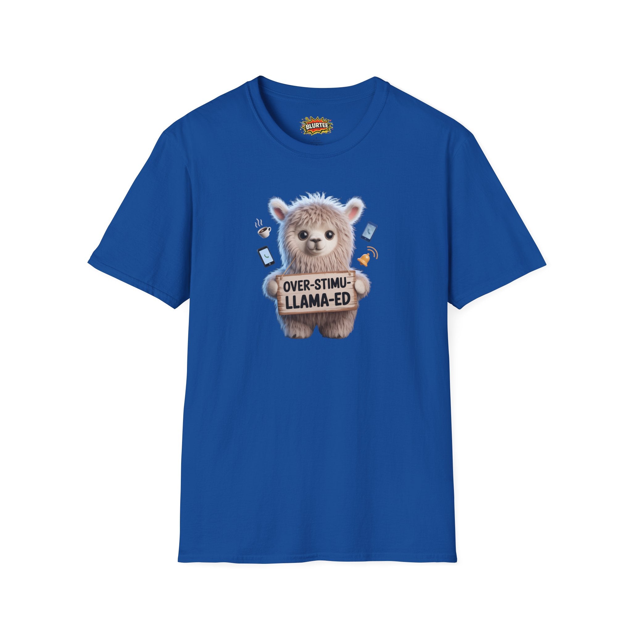 Over-Stimu-Llama-ed (Overstimulated) Funny Shirt | Funny Llama Shirt | Sarcastic Animal Tee | Unisex Graphic Tee | BLURTee