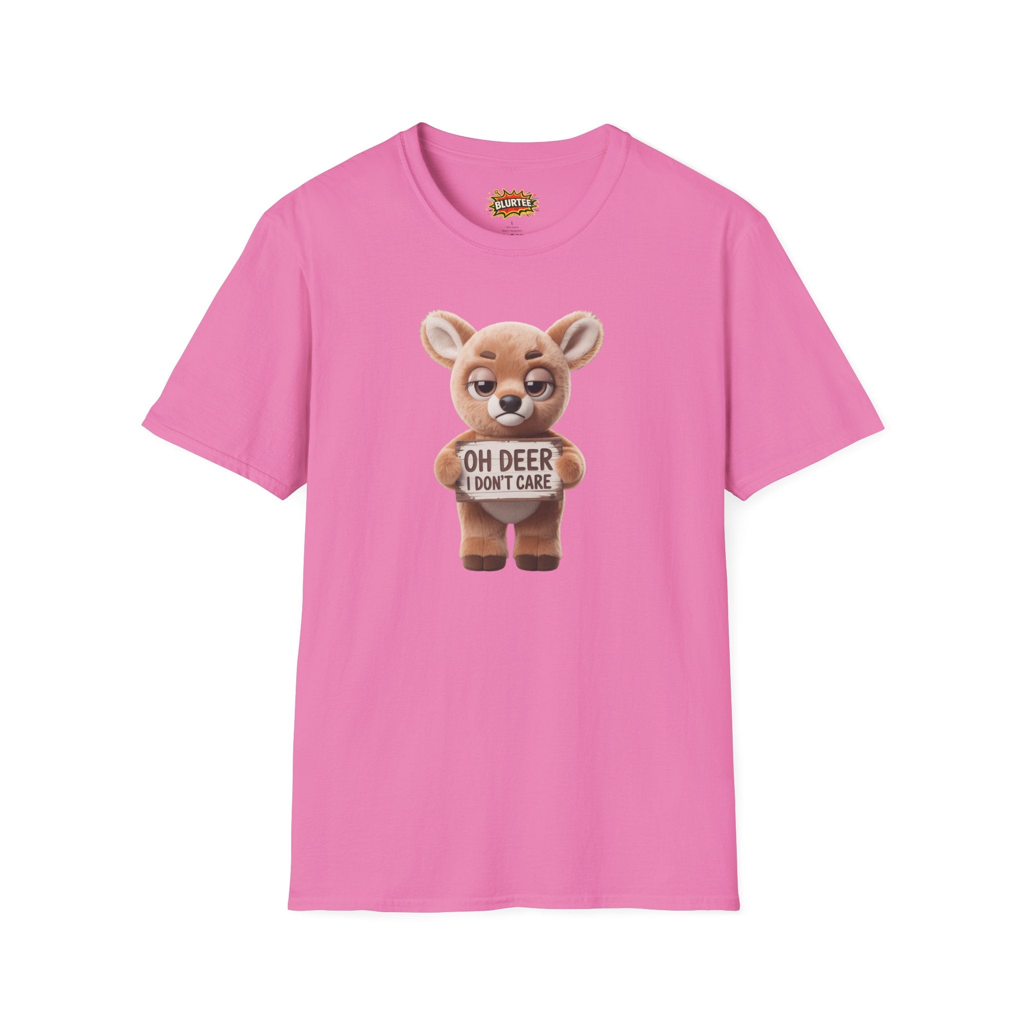 Oh Deer I Don't Care (Oh Dear I Don'T Care) Funny Shirt | Funny Deer Shirt | Sarcastic Animal Tee | Unisex Graphic Tee | BLURTee