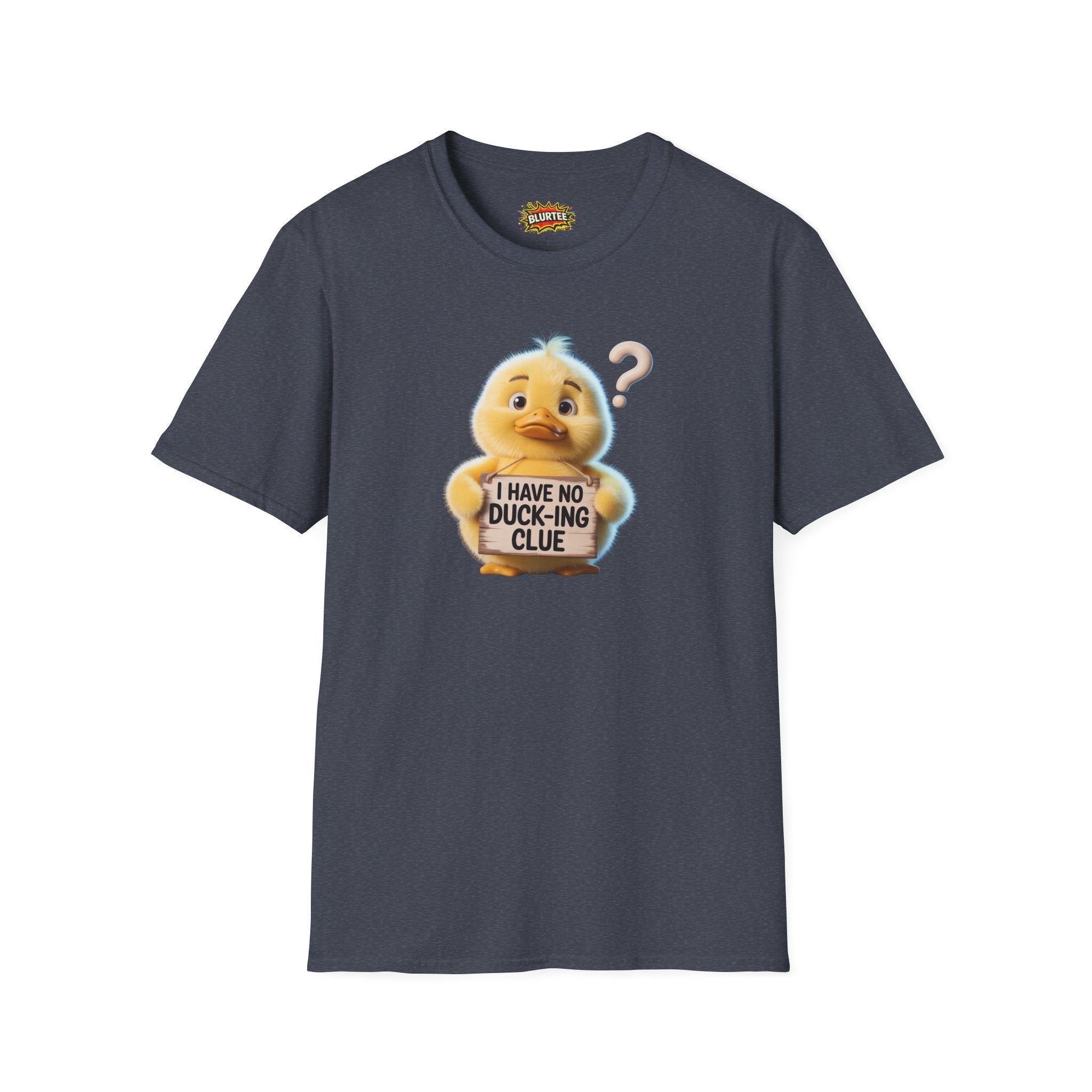 I Have No Duck-ing Clue (I Have No F**king Clue)