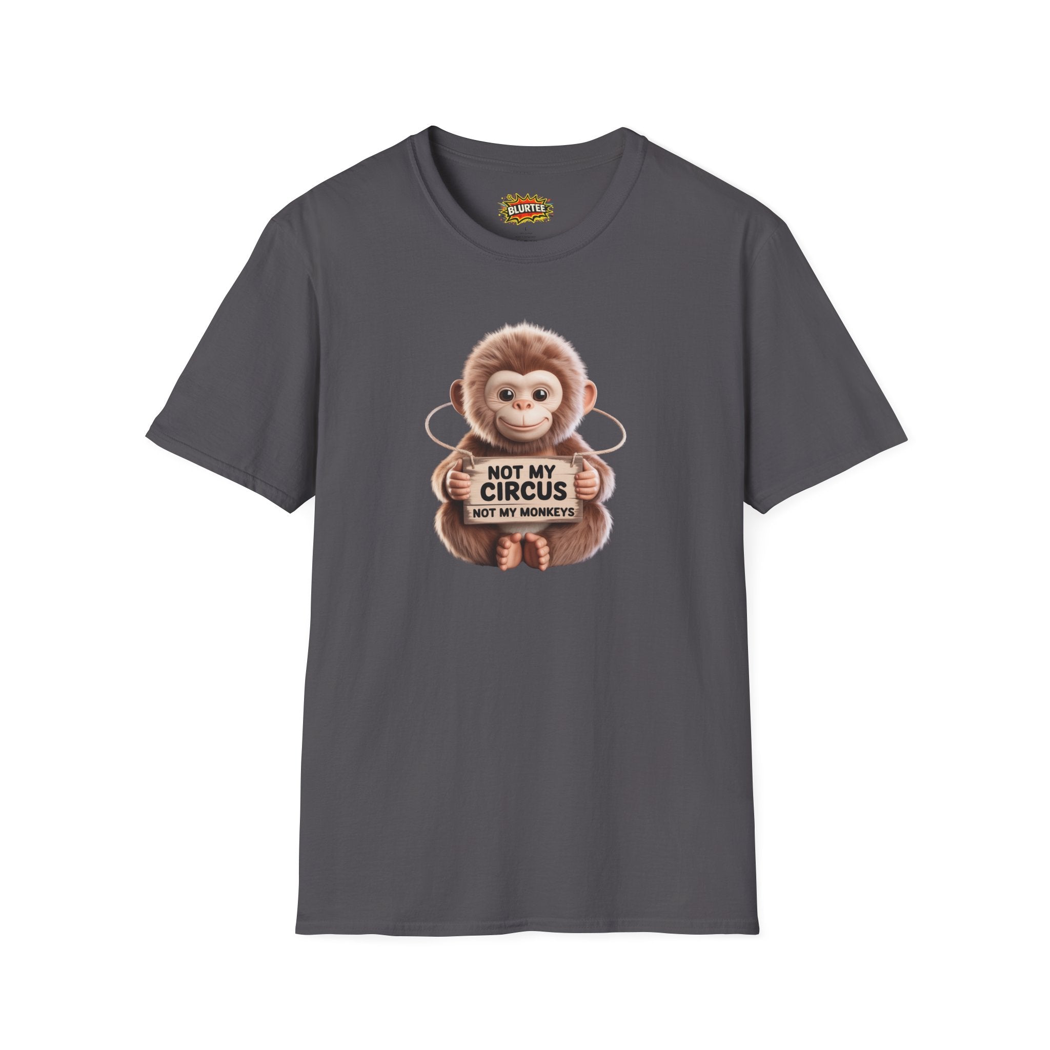 Not My Circus Not My Monkeys