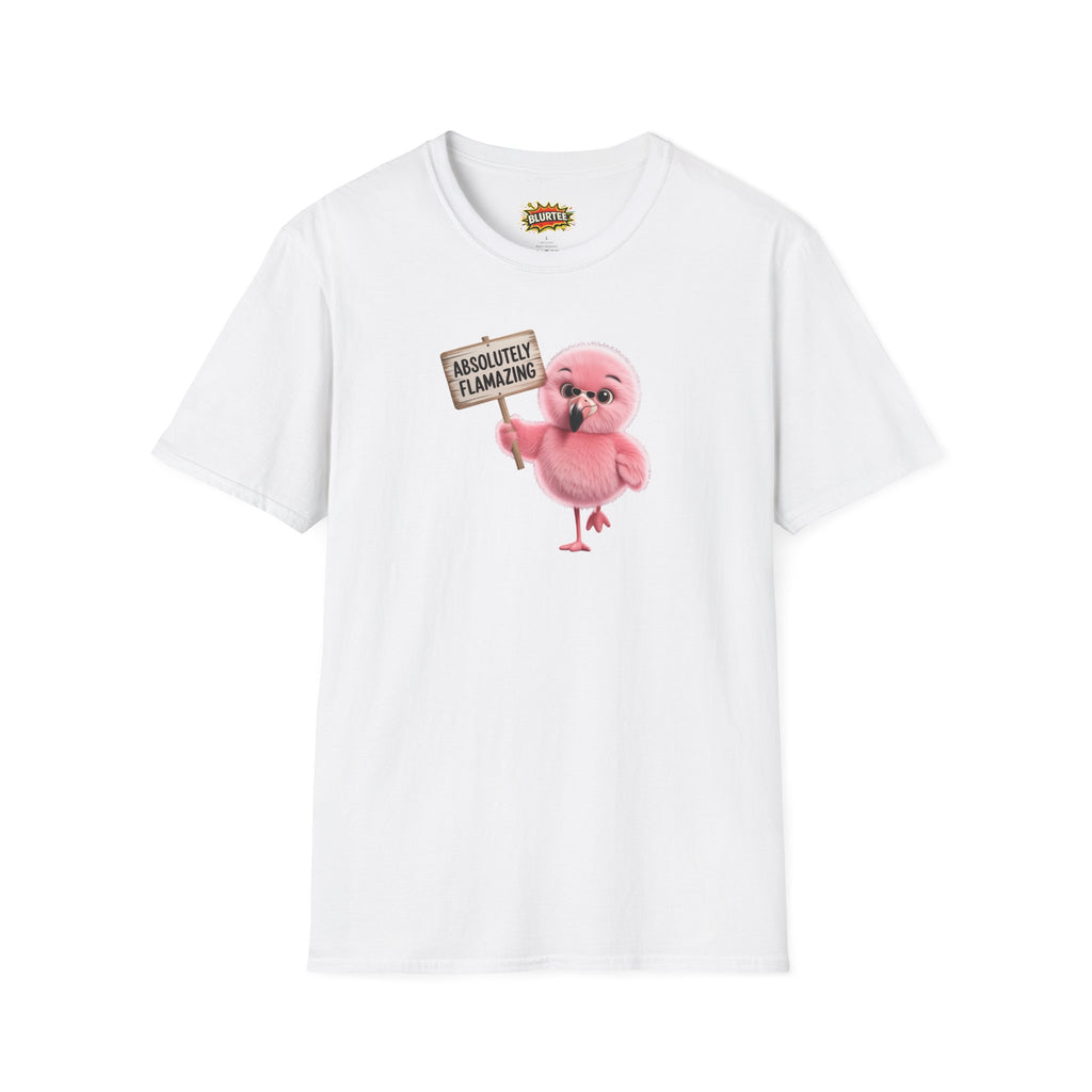 Absolutely Flamazing (Absolutely Amazing) Funny Shirt | Funny Flamingo Shirt | Sarcastic Animal Tee | Unisex Graphic Tee | BLURTee