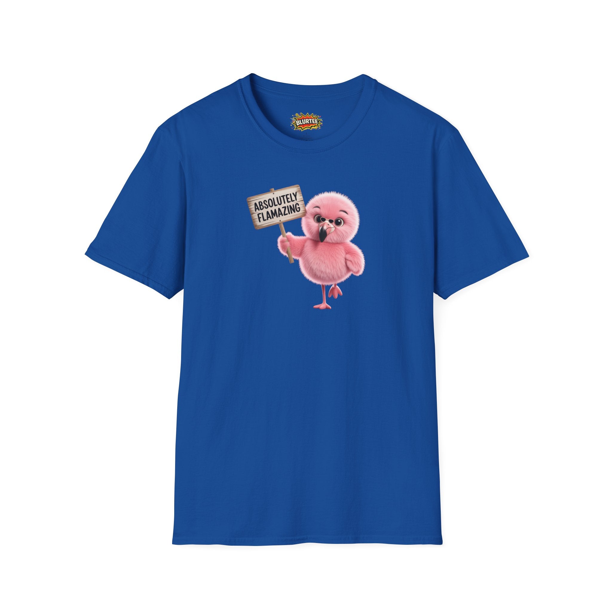 Absolutely Flamazing (Absolutely Amazing) Funny Shirt | Funny Flamingo Shirt | Sarcastic Animal Tee | Unisex Graphic Tee | BLURTee