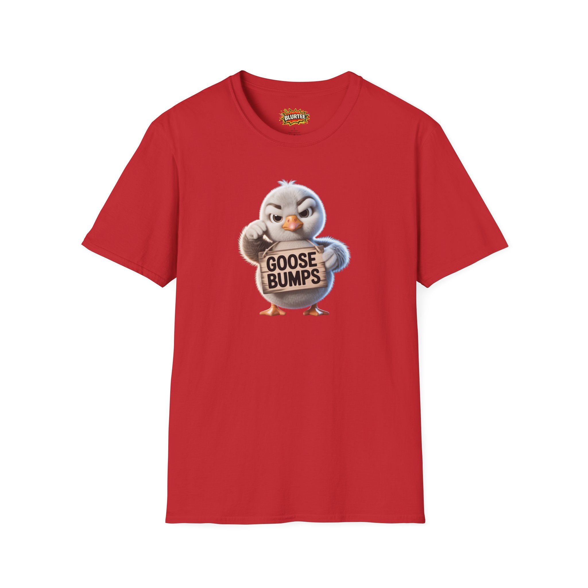 Goose Bumps Funny Shirt | Funny Goose Shirt | Sarcastic Animal Tee | Unisex Graphic Tee | BLURTee