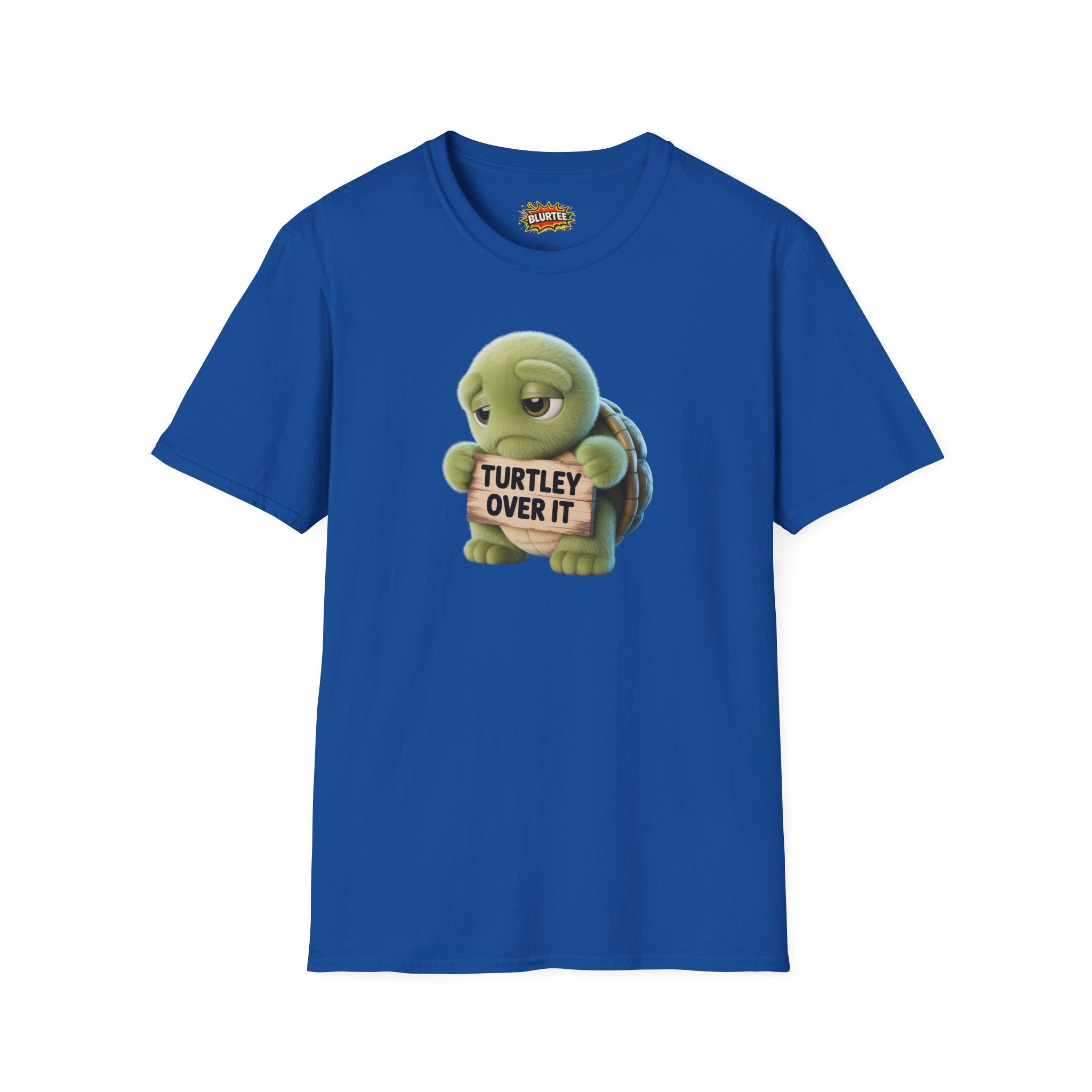 Turtley Over It (Totally Over It) Funny Shirt | Funny Turtle Shirt | Sarcastic Turtle Tee | Unisex Graphic Tee | BLURTee