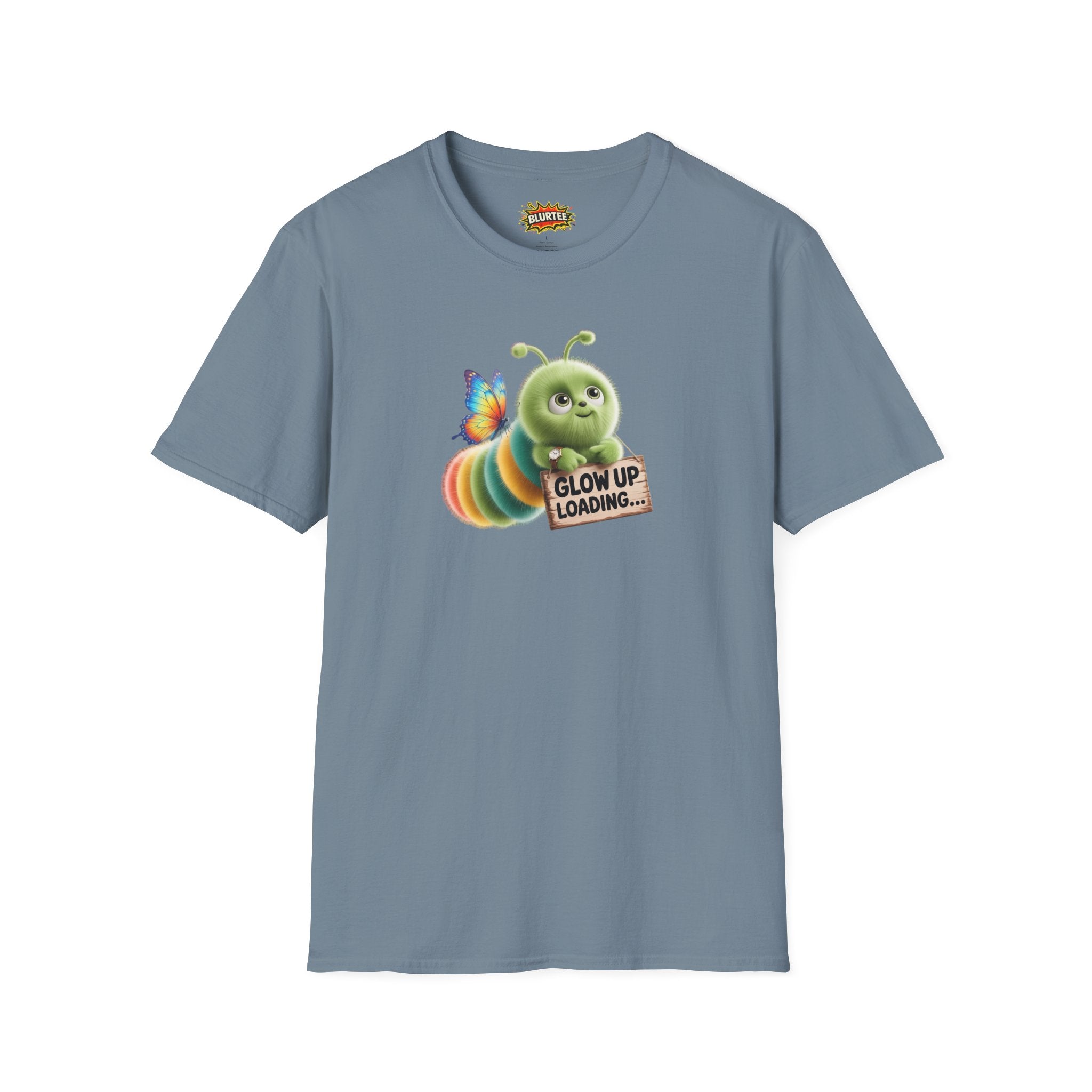 Glow Up Loading (Glow Up) Funny Shirt | Funny Caterpillar Shirt | Sarcastic Animal Tee | Unisex Graphic Tee | BLURTee